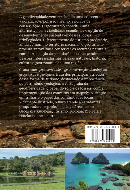 Geoturismo, geodiversidade e geoconservação