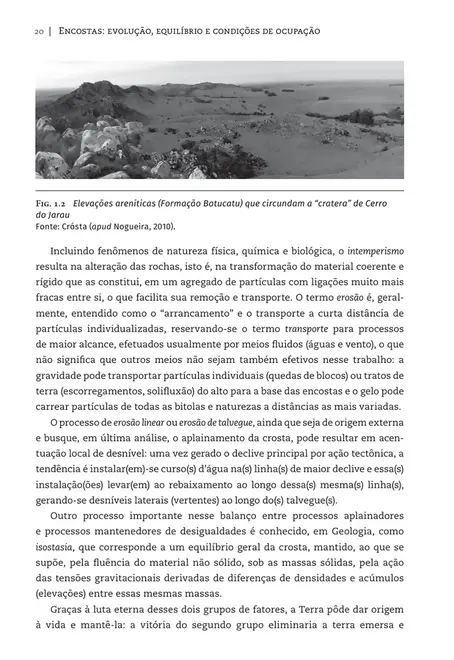 Encostas: evolução, equilíbrio e condições de ocupação