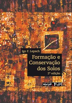 Formação e conservação dos solos