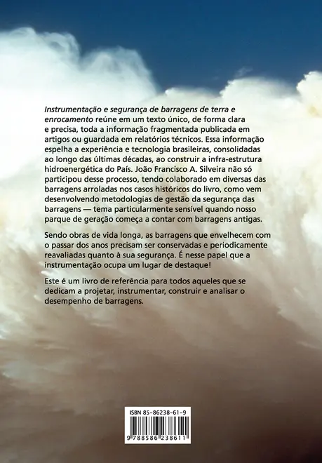 Instrumentação e segurança de barragens de terra e enrocamento