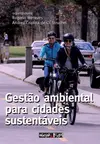 Gestão ambiental para cidades sustentáveis