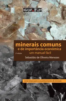 Minerais comuns e de importância econômica
