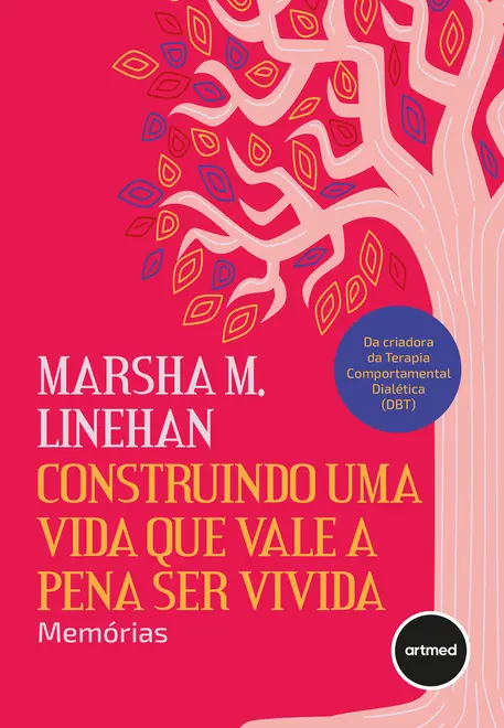 Construindo uma Vida que Vale a Pena ser Vivida