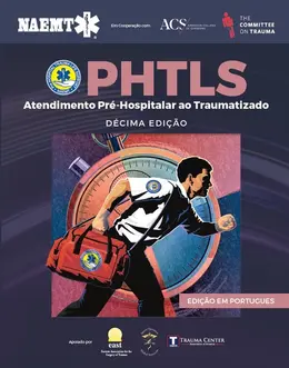 PHTLS - Atendimento Pré-hospitalar ao Traumatizado 10ed.