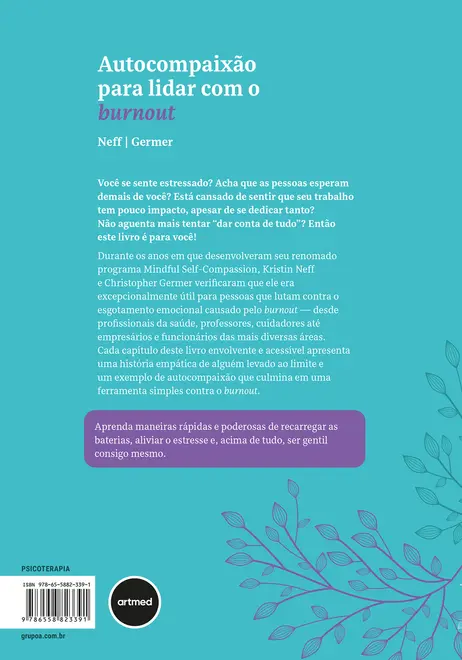 Autocompaixão para Lidar com o Burnout