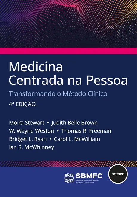 Medicina Centrada na Pessoa - 4.ed.
