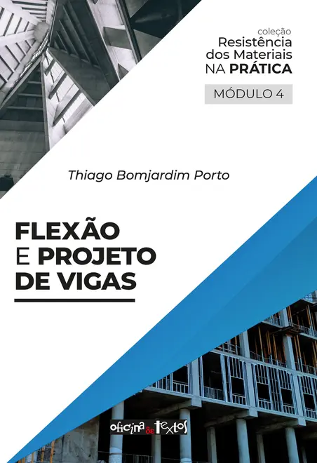 Flexão e projeto de vigas