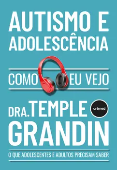 Autismo e Adolescência - Como eu vejo