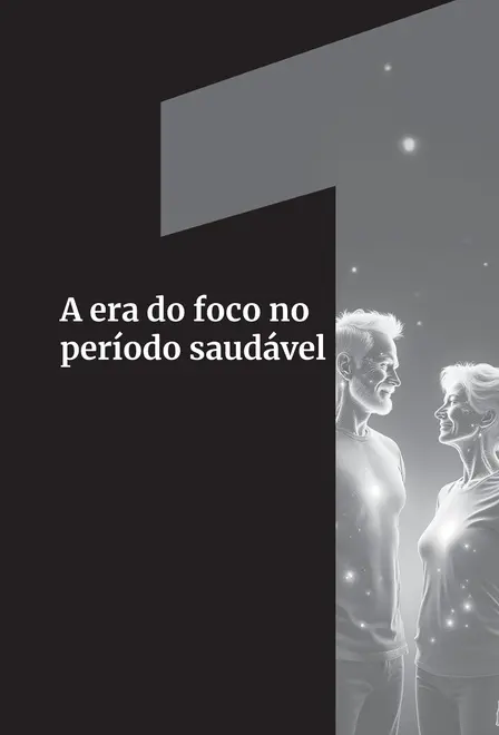 EB - SUPER AGERS - O SEGREDO DA LONGEVIDADE SAUDAV