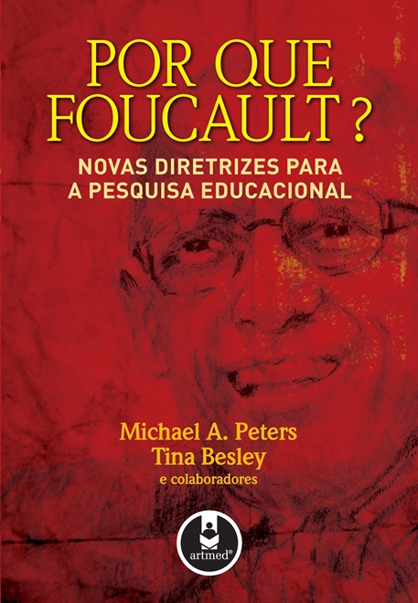 Por que Foucault?