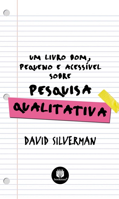 Um Livro Bom, Pequeno e Acessível sobre Pesquisa Qualitativa