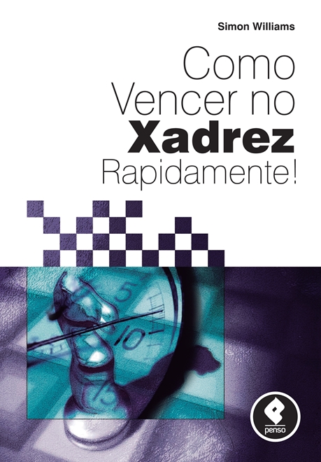 Como Vencer no Xadrez Rapidamente!