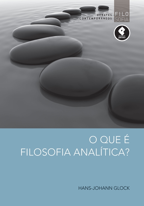 O que é Filosofia Analítica?