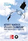 Métodos Numéricos Aplicados com Matlab® para Engenheiros e Cientistas