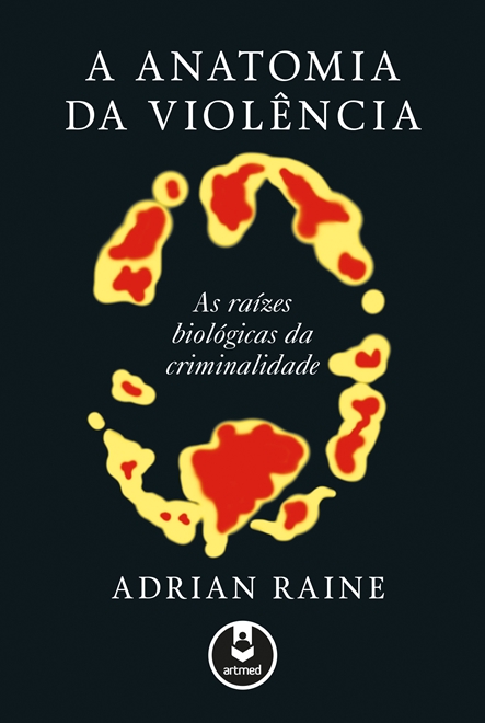 A Anatomia da Violência