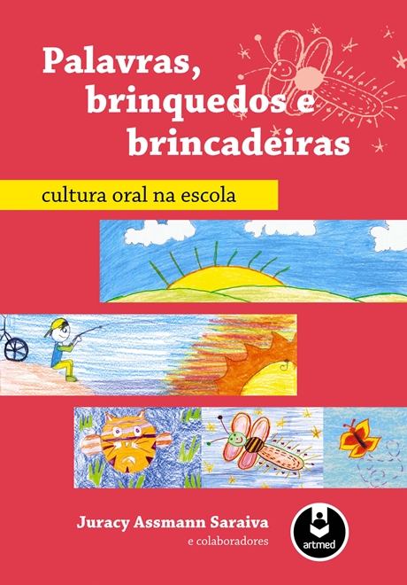 Palavras, Brinquedos e Brincadeiras