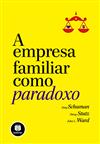 A Empresa Familiar como Paradoxo