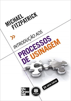 Introdução aos Processos de Usinagem