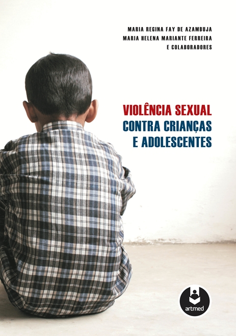 Violência Sexual Contra Crianças e Adolescentes