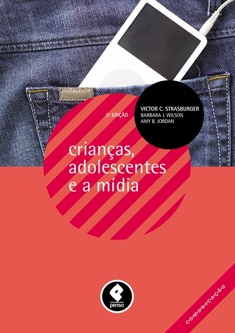 Crianças, Adolescentes e a Mídia