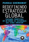 Redefinindo Estratégia Global