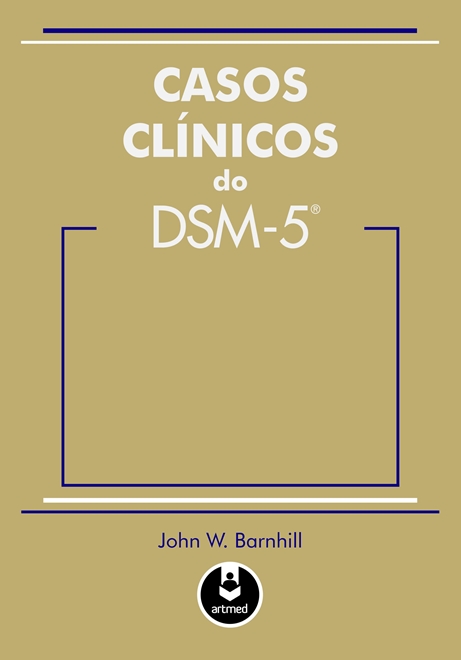 Casos Clínicos do DSM-5