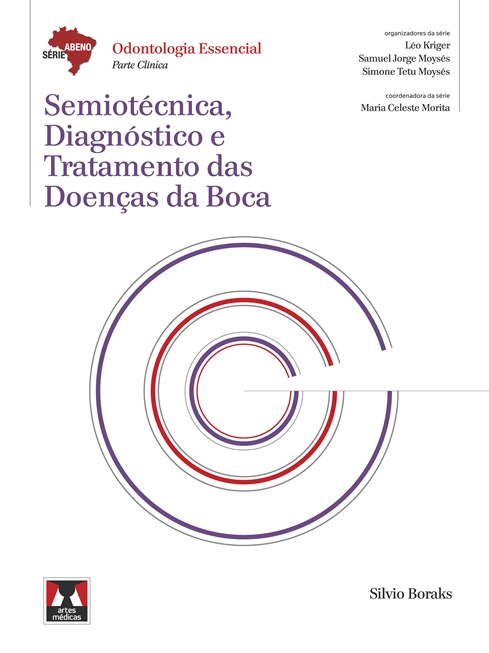 Semiotécnica, Diagnóstico e Tratamento das Doenças da Boca