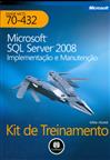 Microsoft SQL Server 2008: Implementação e Manutenção