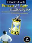 Pensar e Agir a Educação