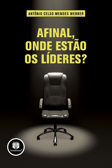 Afinal, Onde Estão os Líderes?