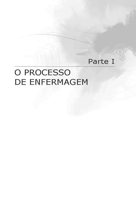 Processo de Enfermagem na Prática Clínica