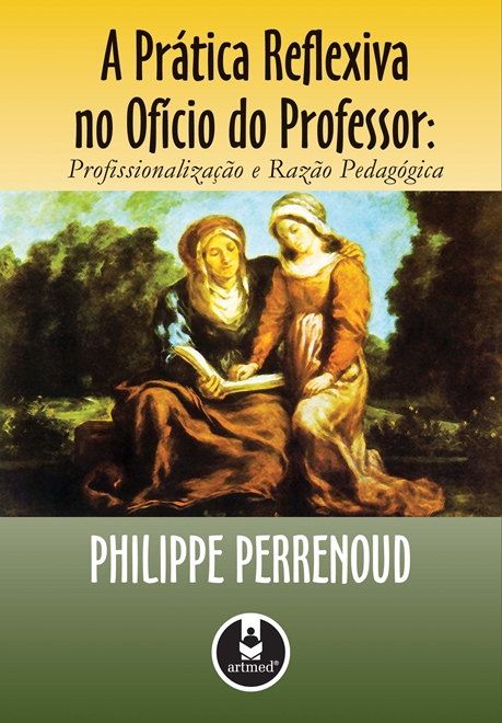 A Prática Reflexiva no Ofício do Professor