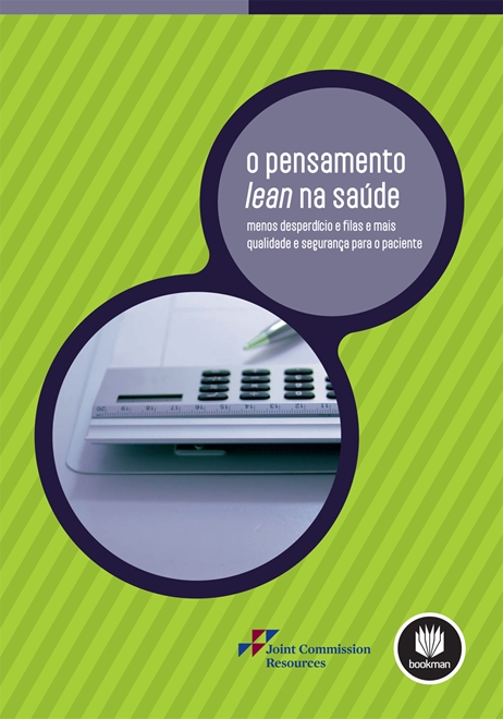 O Pensamento Lean na Saúde