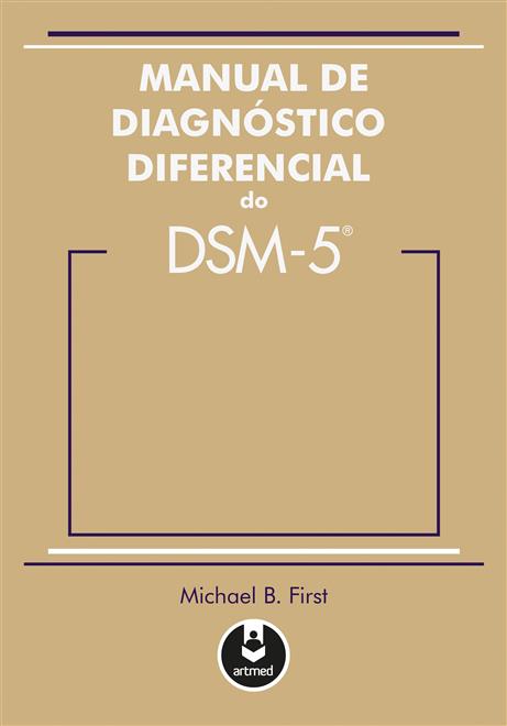 Manual de Diagnóstico Diferencial do DSM-5