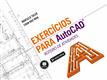 Exercícios para Autocad