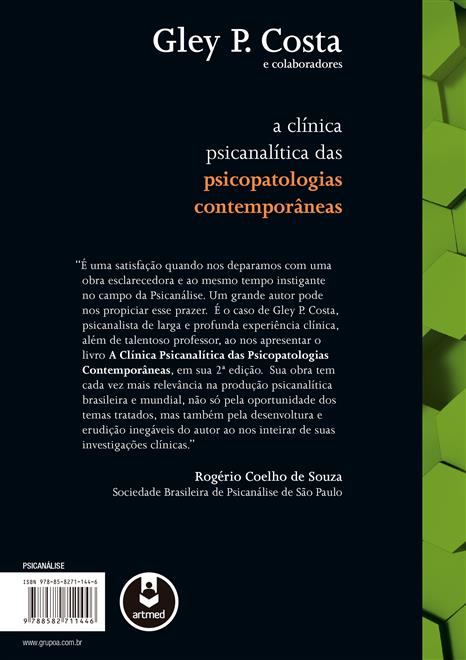 A Clínica Psicanalítica das Psicopatologias Contemporâneas