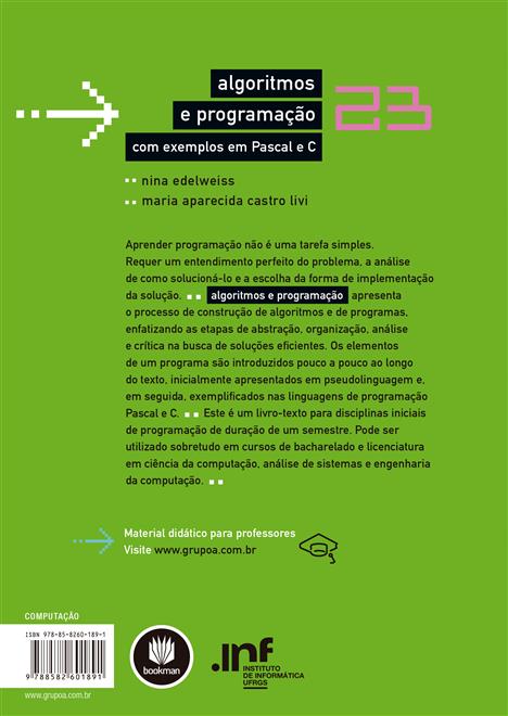 Algoritmos e Programação com Exemplos em Pascal e C