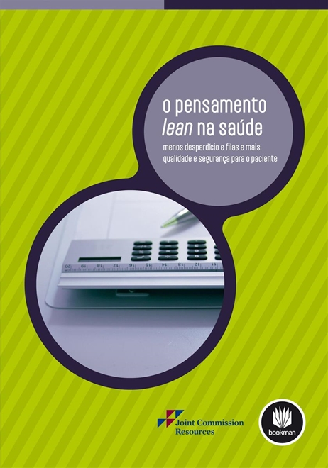 O Pensamento Lean na Saúde