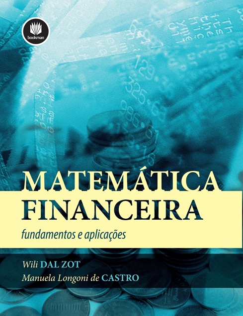 Livro Matemática Financeira: Fundamentos e Aplicações | Grupo A