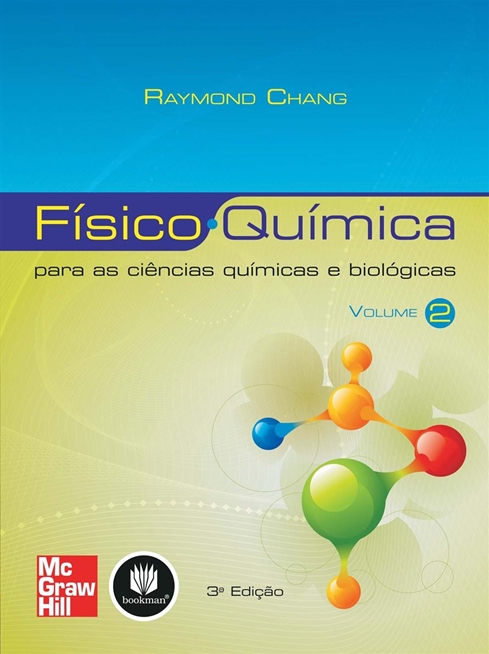 Físico-Química para as Ciências Químicas e Biológicas