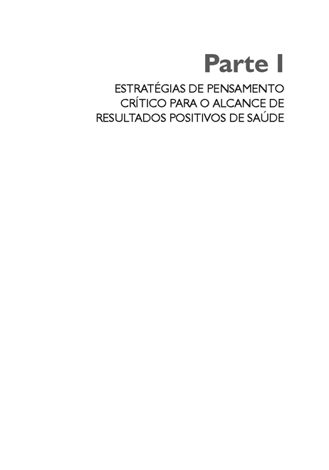 Pensamento Crítico para o Alcance de Resultados Positivos em Saúde