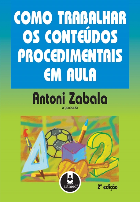 Como Trabalhar os Conteúdos Procedimentais em Aula