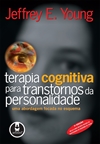 Terapia Cognitiva para Transtornos da Personalidade