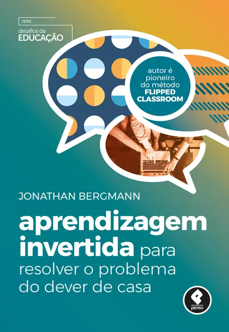 Aprendizagem Invertida para Resolver o Problema do Dever de Casa