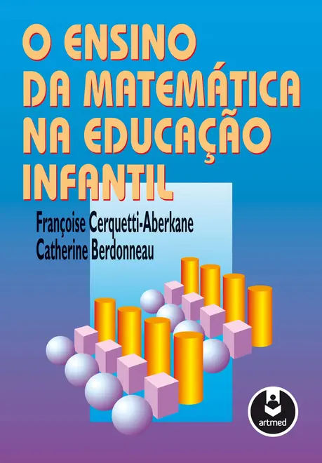 O Ensino da Matemática na Educação Infantil
