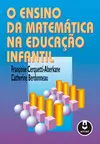 O Ensino da Matemática na Educação Infantil