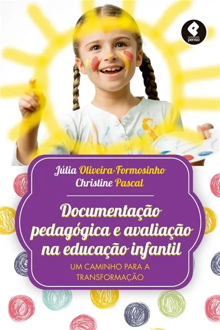 Documentação Pedagógica e Avaliação na Educação Infantil