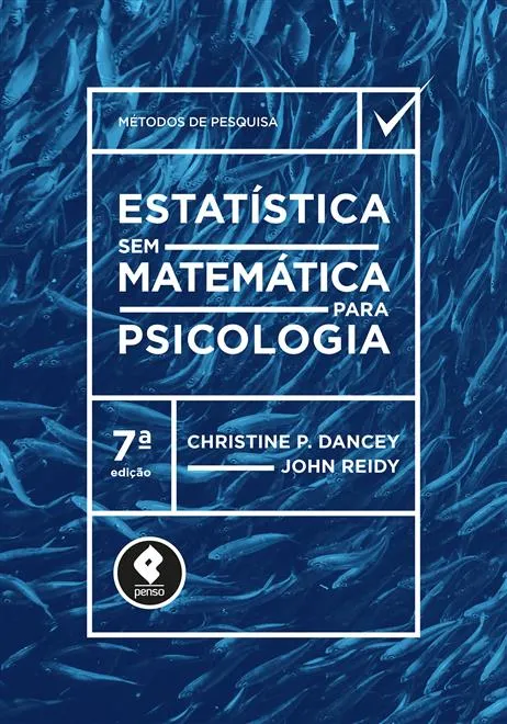 Estatística Sem Matemática para Psicologia