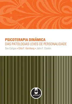 Psicoterapia Dinâmica das Patologias Leves de Personalidade