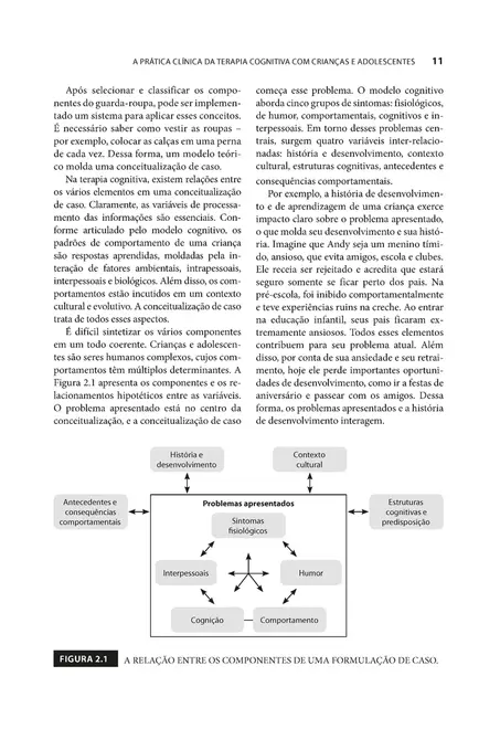 A Prática Clínica da Terapia Cognitiva com Crianças e Adolescentes